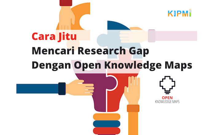 Cara Jitu Mencari Research Gap Dengan Open Knowledge Maps