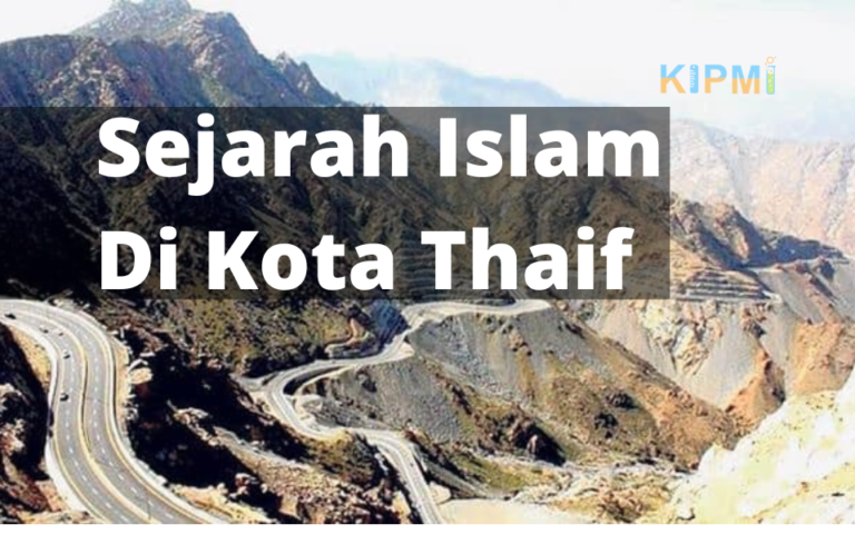 Sejarah Islam Di Kota Thaif