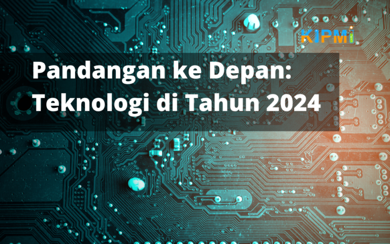 Pandangan ke Depan: Teknologi di Tahun 2024