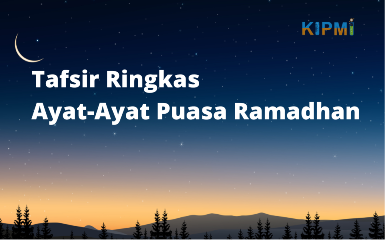 Tafsir Ringkas Ayat-Ayat Puasa Ramadhan